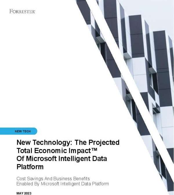 New Technology: The Projected Total Economic Impact™ of Microsoft ...